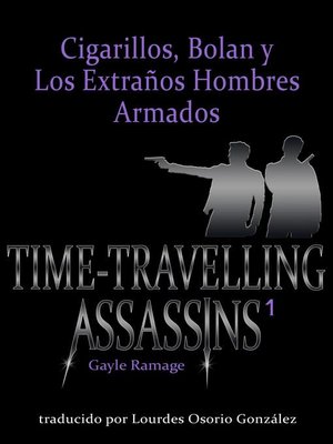 cover image of Cigarrillos, Bolan y los Extraños Hombres Armados